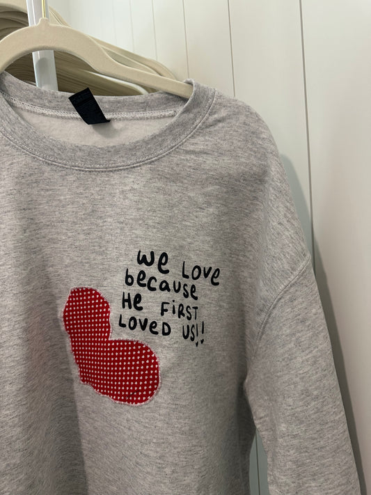 OOPSIE - "we love bc He first loved us" crew in ONLY MEDIUM
