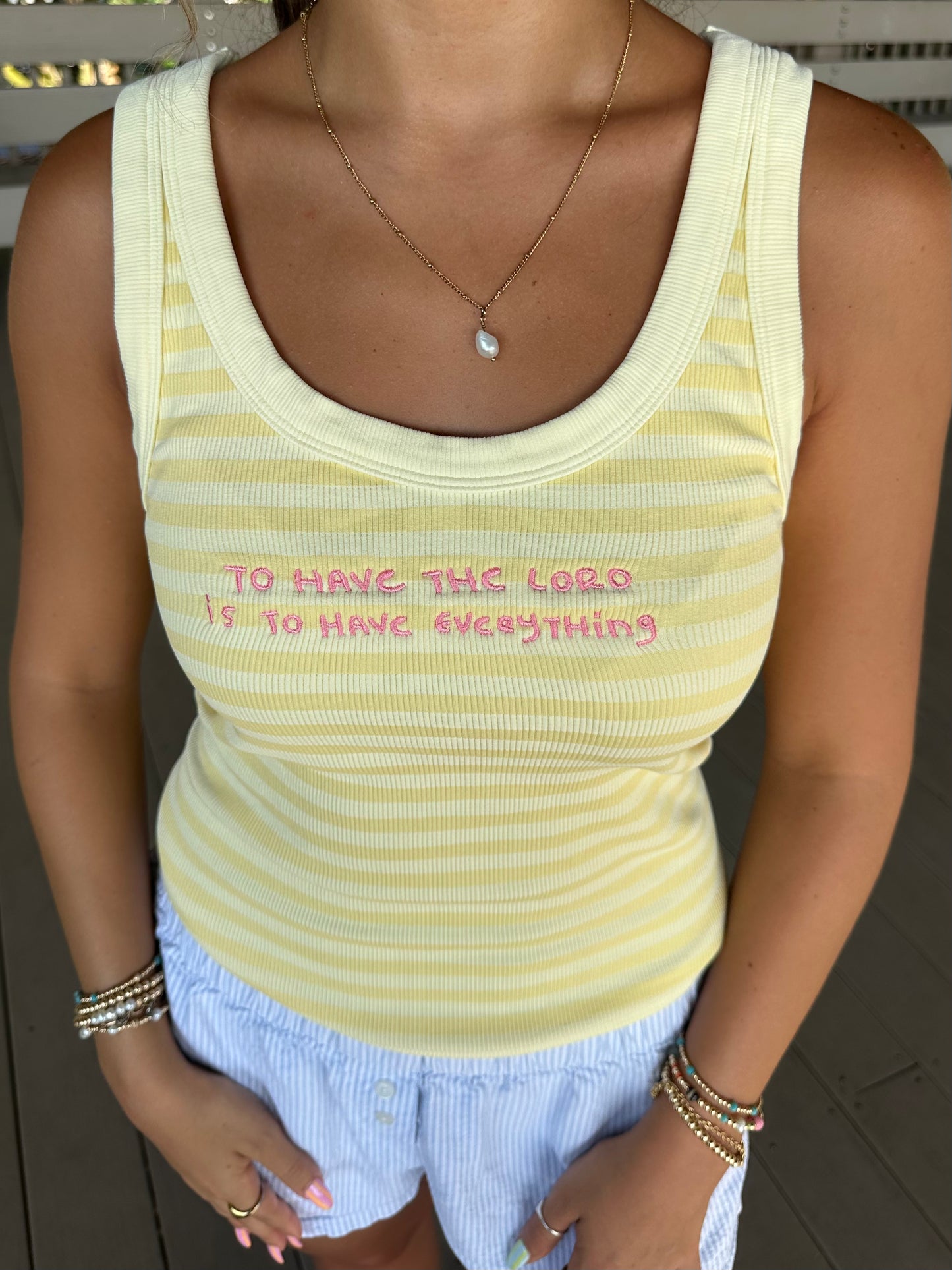 "to have the Lord is to have everything" yellow TANK!